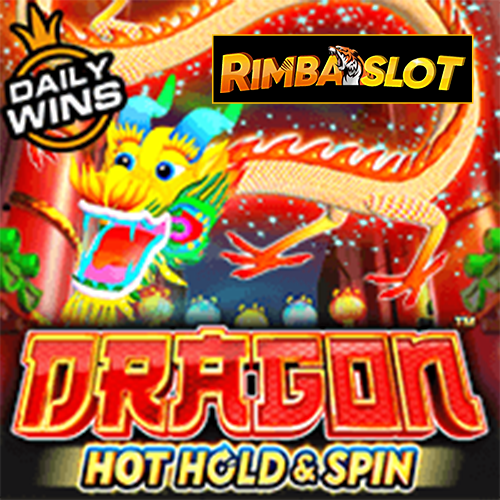 Dragon Hot Hold & Spin