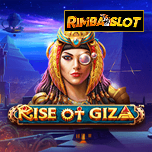 Rise Of Giza